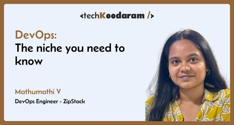 Mathumathi V – DevOps: The Niche You Need to Know